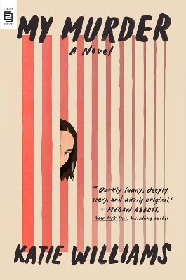 My Murder - Katie Williams