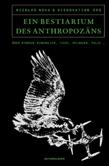 Ein Bestiarium des Anthropozäns - 
