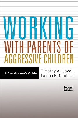Working with Parents of Aggressive Children