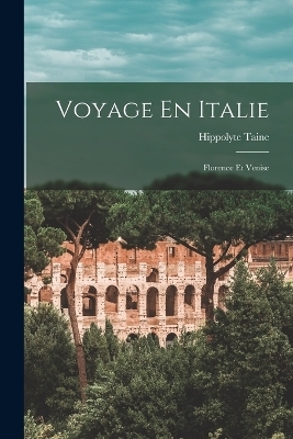 Voyage En Italie