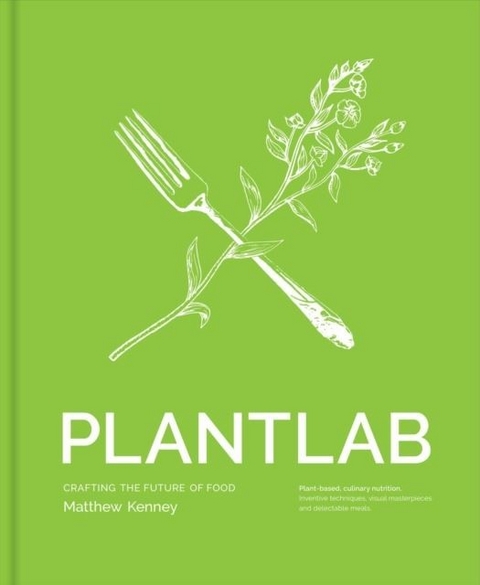 PLANTLAB -  Matthew Kenney