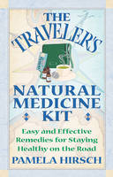 Traveler's Natural Medicine Kit -  Pamela Hirsch