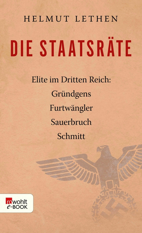 Die Staatsr&auml;te - Helmut Lethen