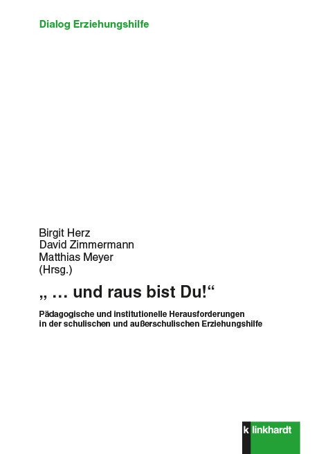 &bdquo; &hellip; und raus bist Du!&ldquo; - 