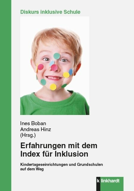 Erfahrungen mit dem Index f&uuml;r Inklusion - 
