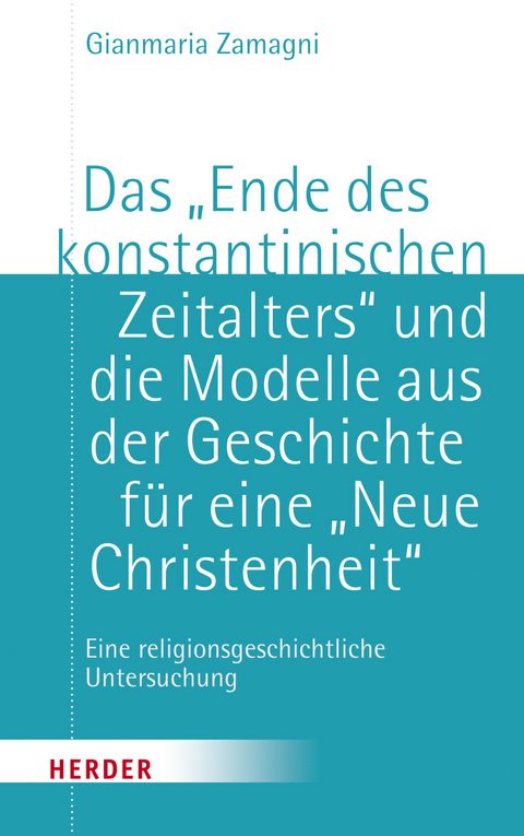 Das 'Ende des konstantinischen Zeitalters' -  Gianmaria Zamagni