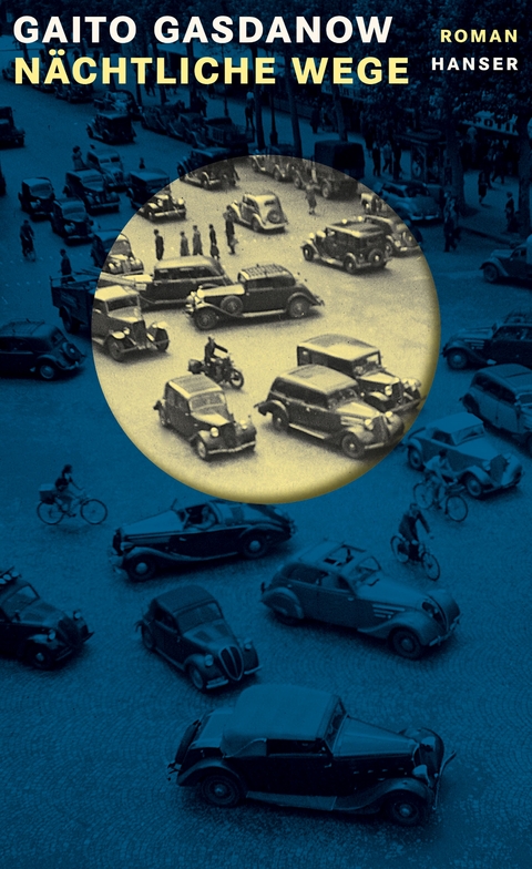 N&auml;chtliche Wege - Gaito Gasdanow