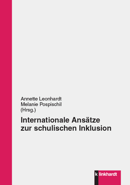 Internationale Ans&auml;tze zur schulischen Inklusion - 