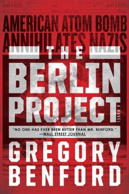 Berlin Project -  Gregory Benford