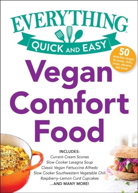 Vegan Comfort Food -  Adams Media