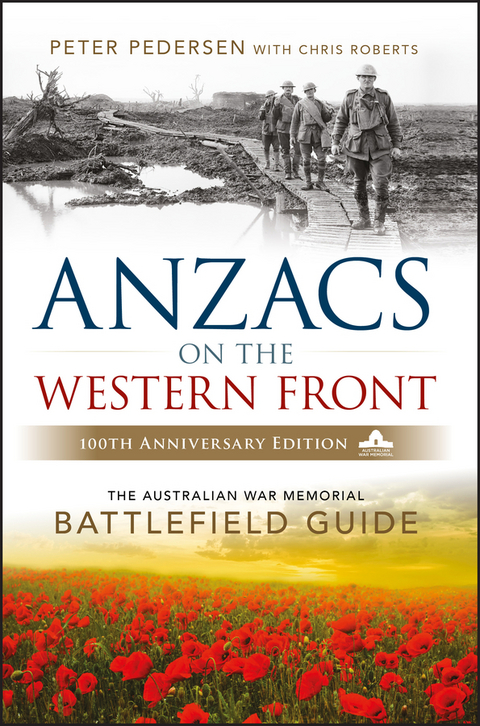 ANZACS on the Western Front - Peter Pedersen