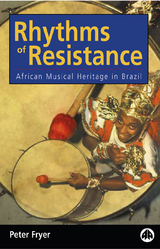 Rhythms of Resistance - Peter Fryer