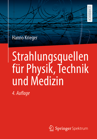Strahlungsquellen für Physik, Technik und Medizin