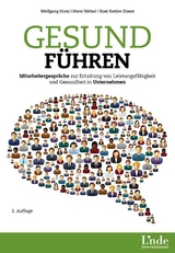 Gesund f&uuml;hren - Wolfgang Gratz, Horst R&ouml;thel, Sissi Sattler-Zisser