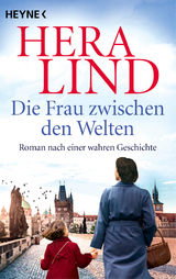 Die Frau zwischen den Welten - Hera Lind