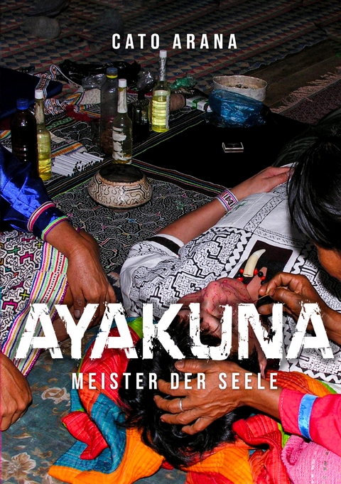 AYAKUNA - Cato Arana