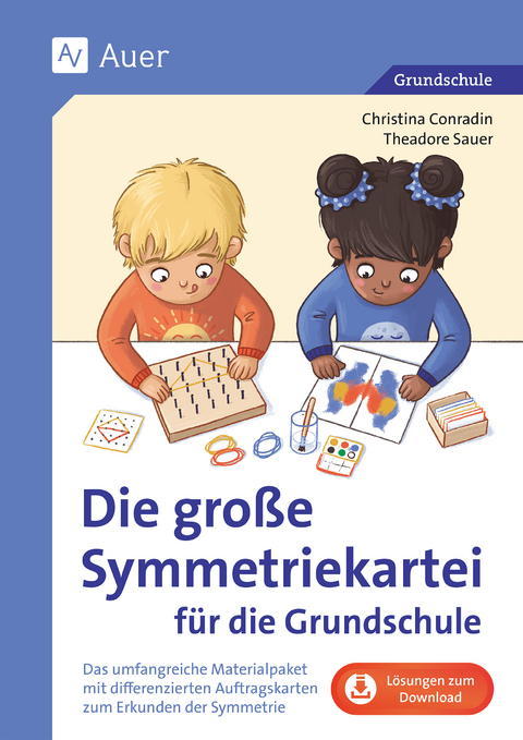 Die gro&szlig;e Symmetriekartei f&uuml;r die Grundschule - Christina Conradin, Theadore Sauer