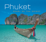 Phuket: Pearl of the Orient - William Warren