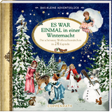 Das kleine Adventsgl&uuml;ck &ndash; Es war einmal in einer Winternacht