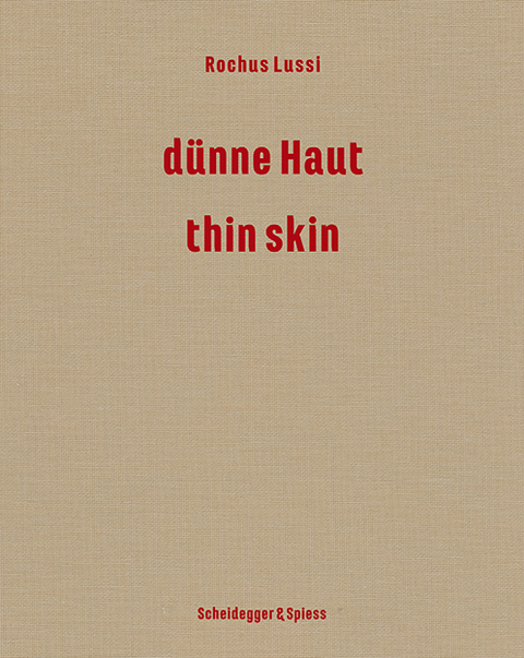 Rochus Lussi &ndash; d&uuml;nne Haut - Brigitte Moser, Janine Schmutz, Urs Sibler, Heinz Stahlhut