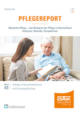 Pflegereport 2022 - Thomas Klie