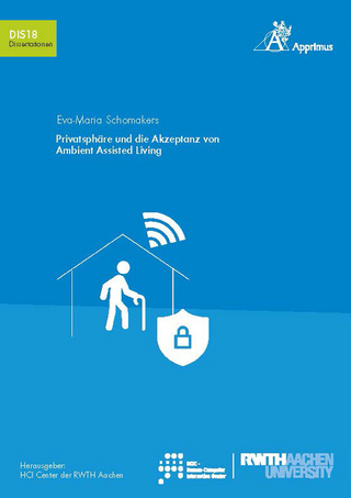 Privatsphäre und die Akzeptanz von Ambient Assisted Living
