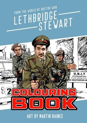 Lethbridge-Stewart Colouring Book - Martin Baines