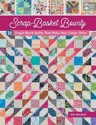 Scrap-Basket Bounty - Kim Brackett