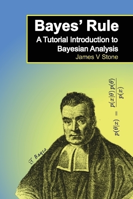Bayes' Rule - James V. Stone