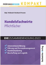 Handelsfachwirte - Die Zusammenfassung - Fresow, Reinhard