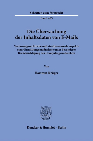 Die Überwachung der Inhaltsdaten von E-Mails.