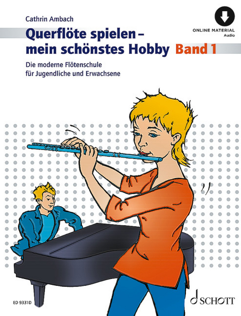 Querfl&ouml;te spielen - mein sch&ouml;nstes Hobby - Cathrin Ambach
