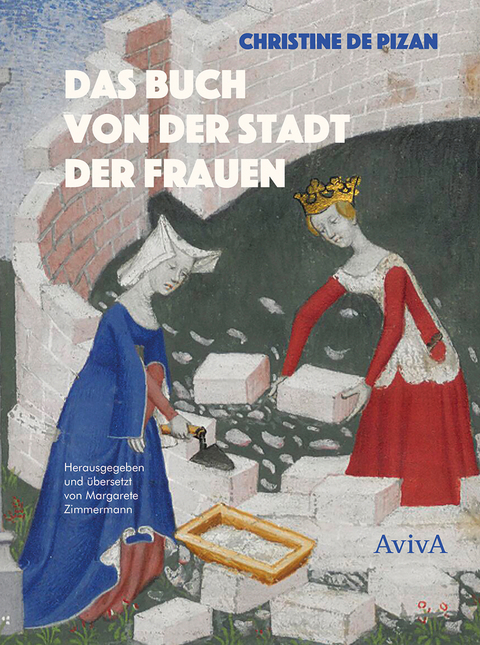 Das Buch von der Stadt der Frauen - Christine de Pizan