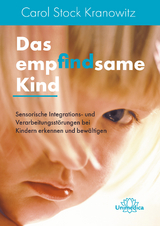Das empfindsame Kind - Carol Kranowitz Stock