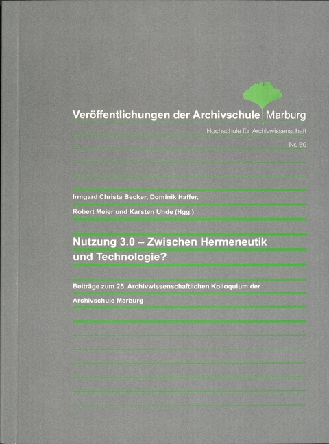 Nutzung 3.0 - Zwischen Hermeneutik und Technologie? - 
