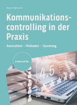 Kommunikationscontrolling in der Praxis - Rainer Pollmann