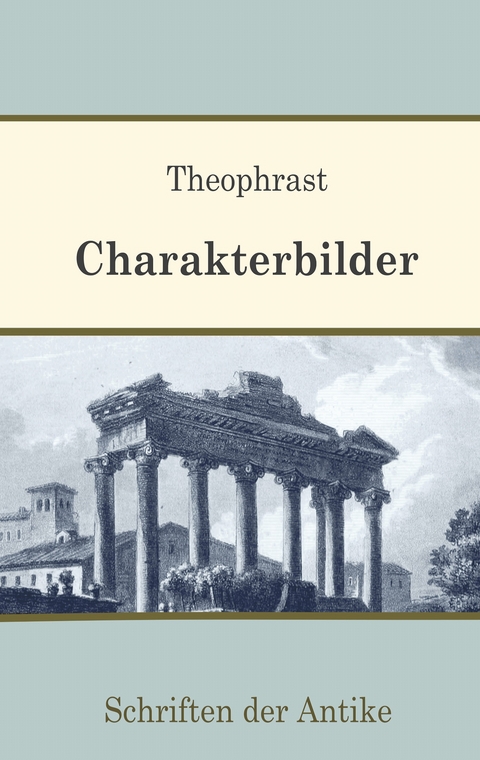 Charakterbilder -  Theophrast