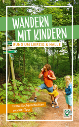 Wandern mit Kindern rund um Leipzig & Halle - Pavla Nejezchleba