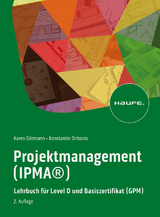 Projektmanagement (IPMA&reg;) - Karen Dittmann, Konstantin Dirbanis