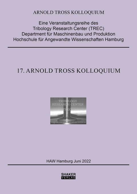 17. Arnold Tross Kolloquium - 