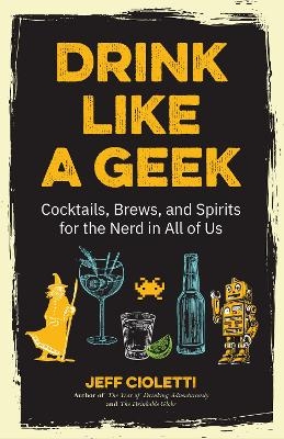 Drink Like a Geek