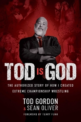 Tod is God - Tod Gordon, Sean Oliver