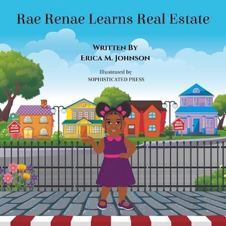 Rae Renae Learns Real Estate