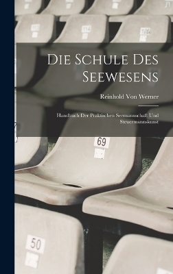 Die Schule Des Seewesens