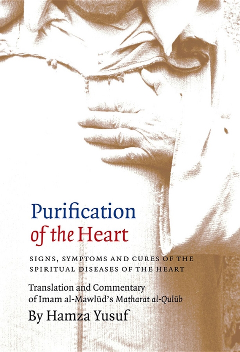 Purification of the Heart - Hamza Yusuf