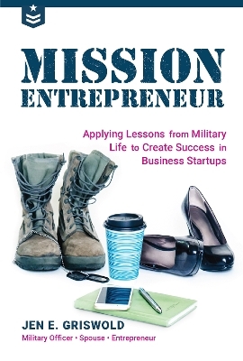 Mission Entrepreneur - Jen Griswold