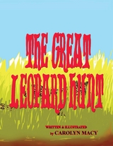 The Great Leopard Hunt - Carolyn Macy