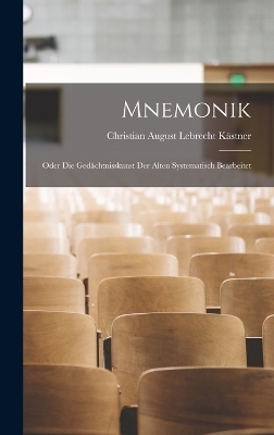 Mnemonik - Christian August Lebrecht K&auml;stner