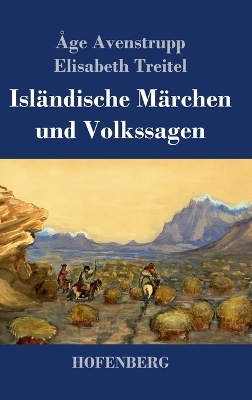 Isl&auml;ndische M&auml;rchen und Volkssagen - 