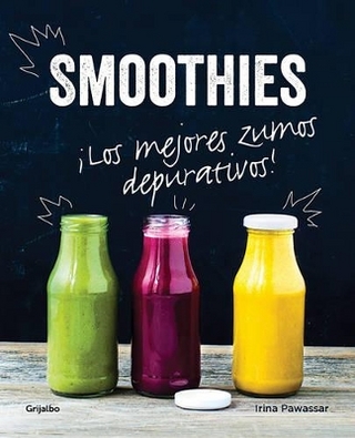 Smoothies. Los mejores zumos depurativos / Smoothies: The Best Juices For Detoxi ng